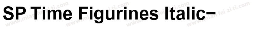 SP Time Figurines Italic字体转换